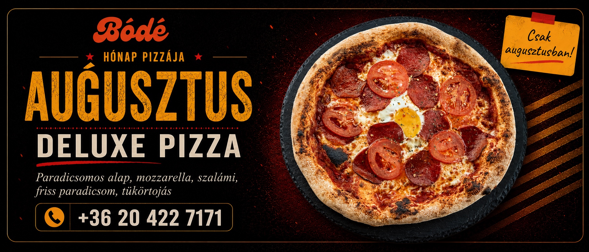 Deluxe pizza — Augusztus havi ajánlat